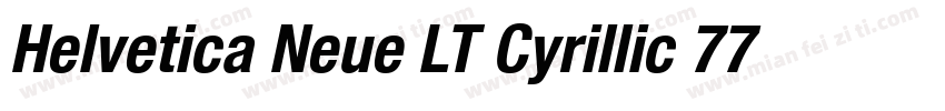 Helvetica Neue LT Cyrillic 77 Bold字体转换